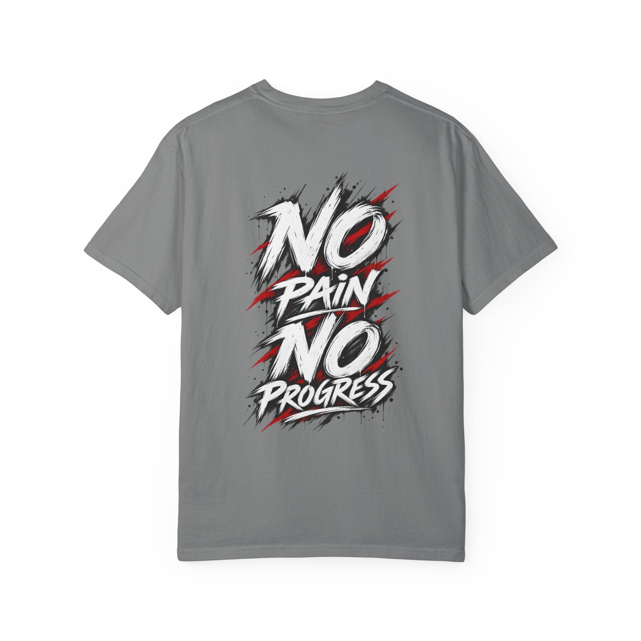 No Pain No Progress T-Shirt