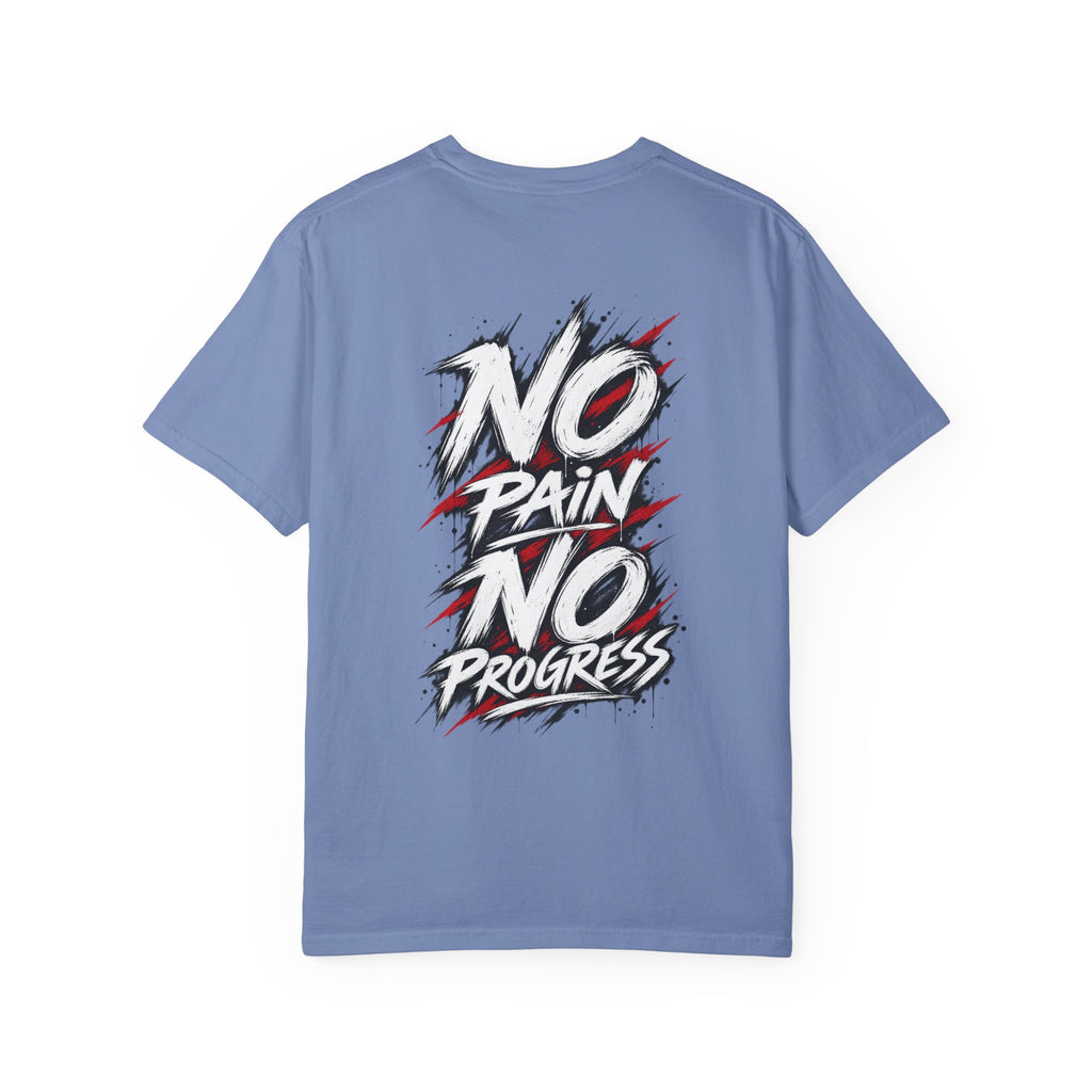 No Pain No Progress T-Shirt
