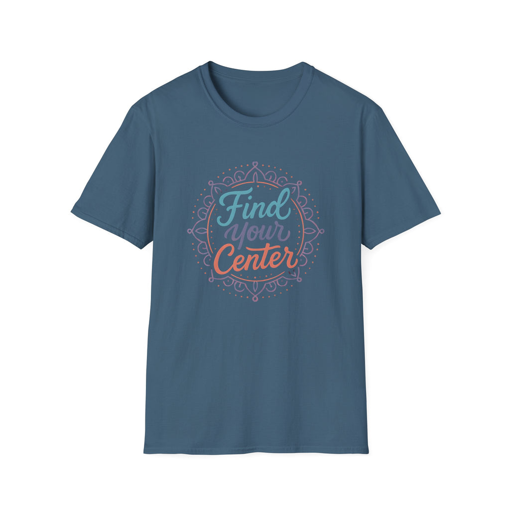 Find Your Center T-Shirt