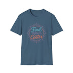 Find Your Center T-Shirt