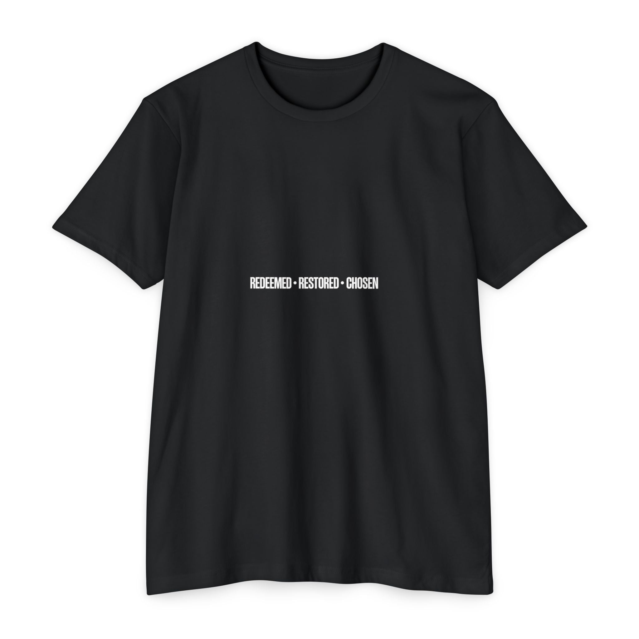 Redeemed Restored Chosen Unisex T-shirt