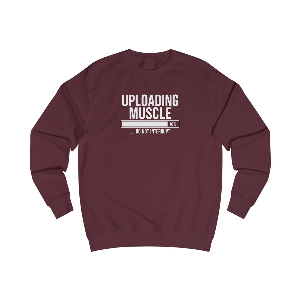 Uploading Muscle Sweatshirt