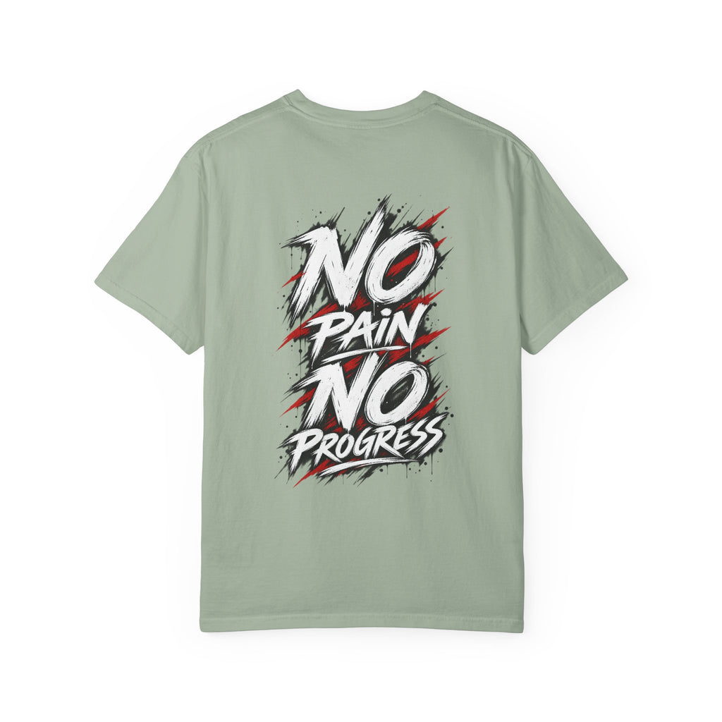 No Pain No Progress T-Shirt