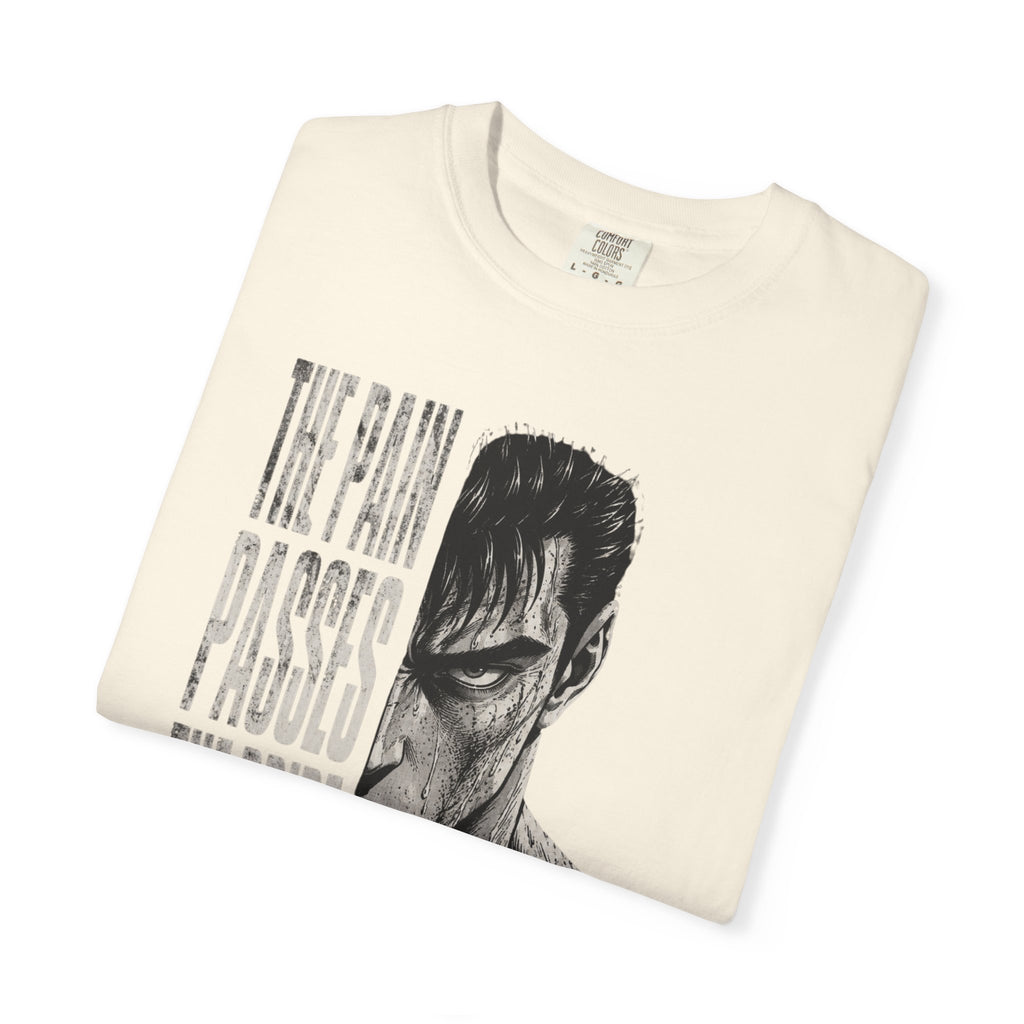 The Pain Passes Motivational T-Shirt