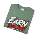 Athletes Earn Your Rep T-Shirt
