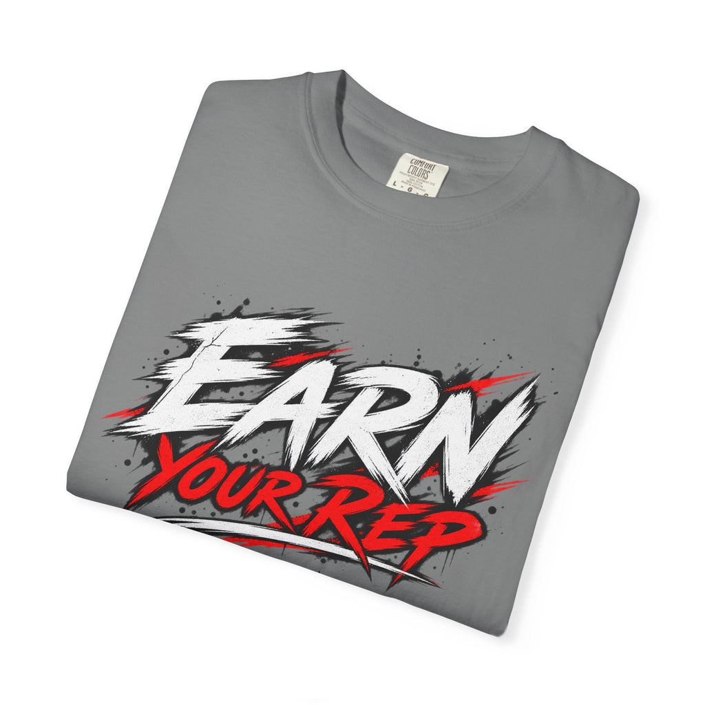 Athletes Earn Your Rep T-Shirt