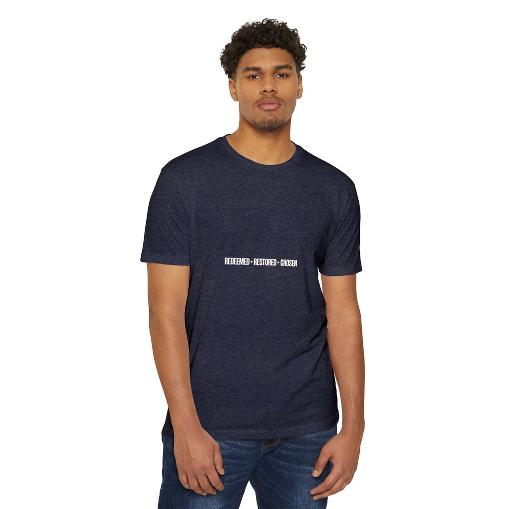 Redeemed Restored Chosen Unisex T-shirt