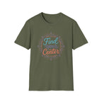 Find Your Center T-Shirt