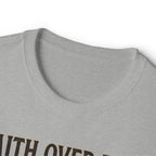 Faith Over Fear T‑Shirt
