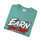 Athletes Earn Your Rep T-Shirt