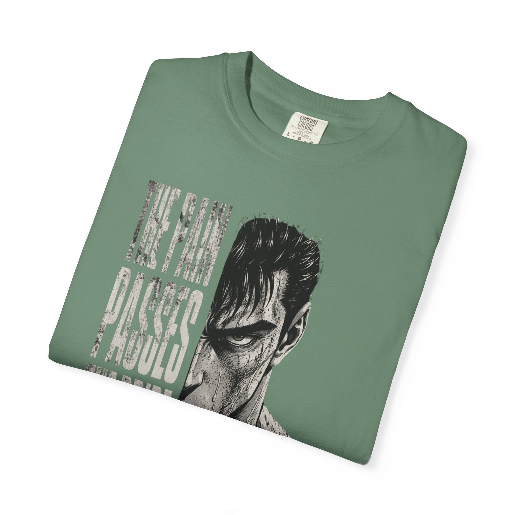 The Pain Passes Motivational T-Shirt