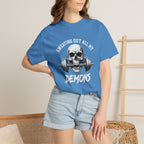 Sweating Out All My Demons T Shirt