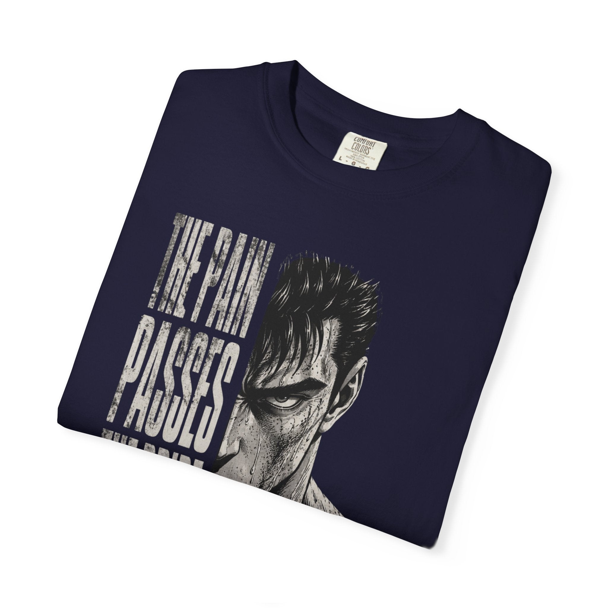 The Pain Passes Motivational T-Shirt