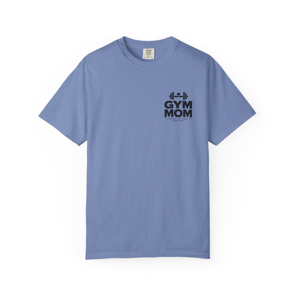 Gym Mom T-Shirt