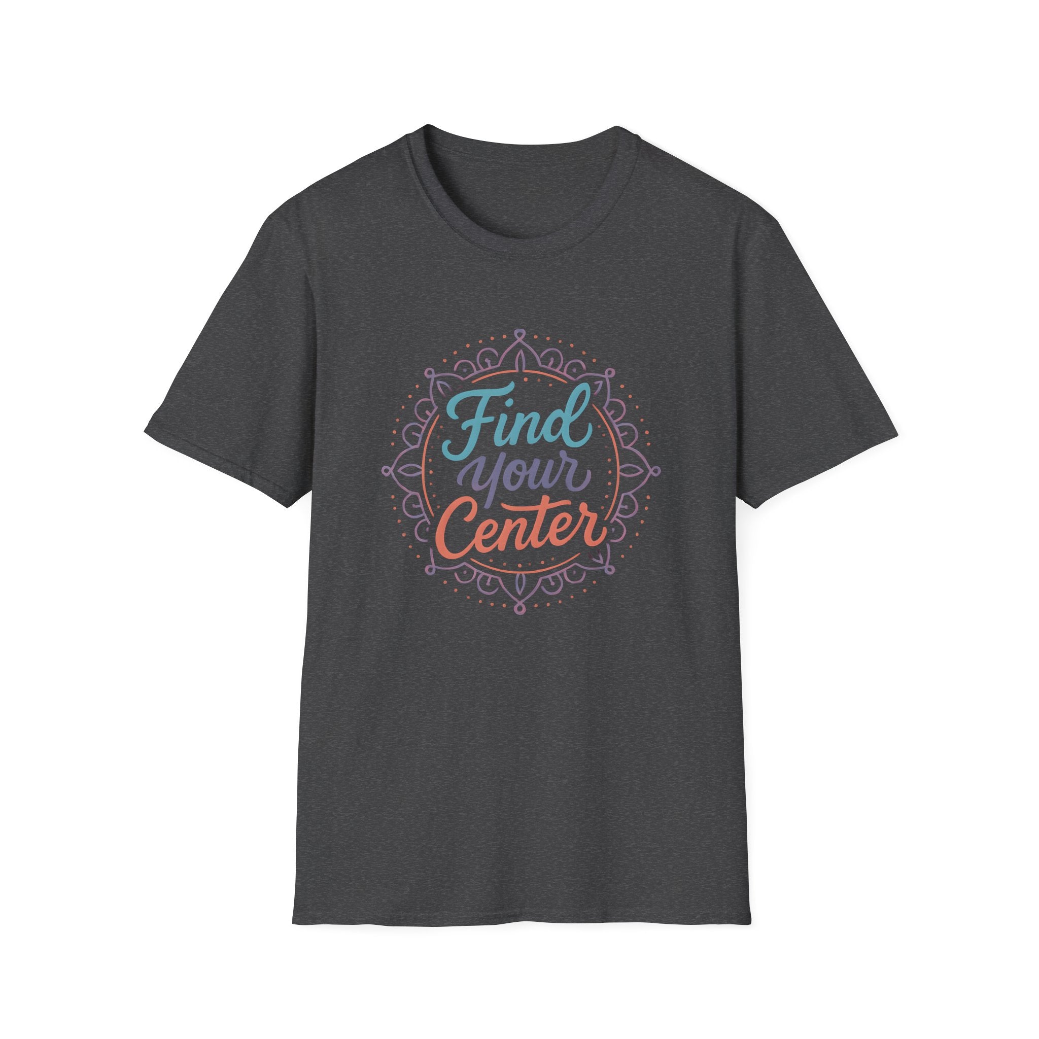 Find Your Center T-Shirt