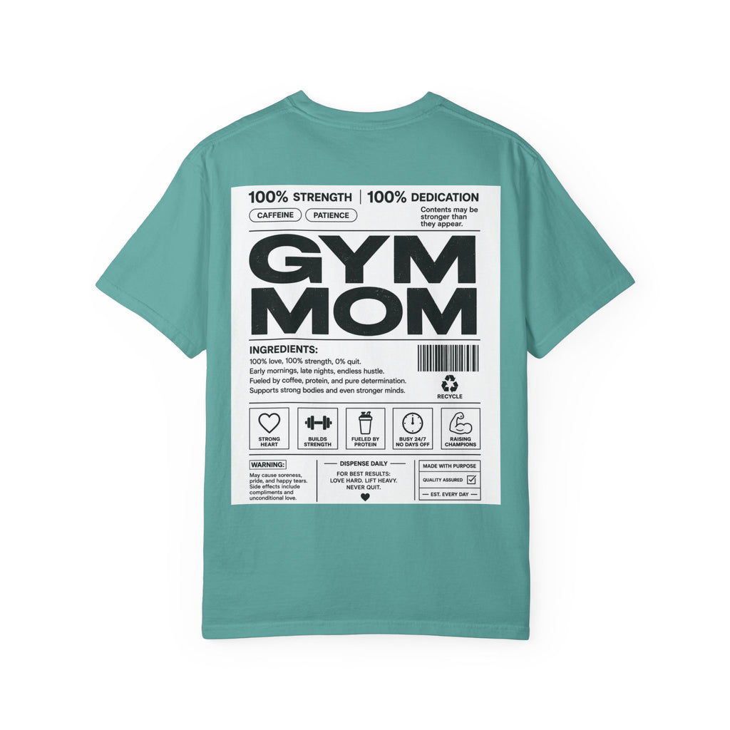 Gym Mom T-Shirt