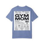 Gym Mom T-Shirt