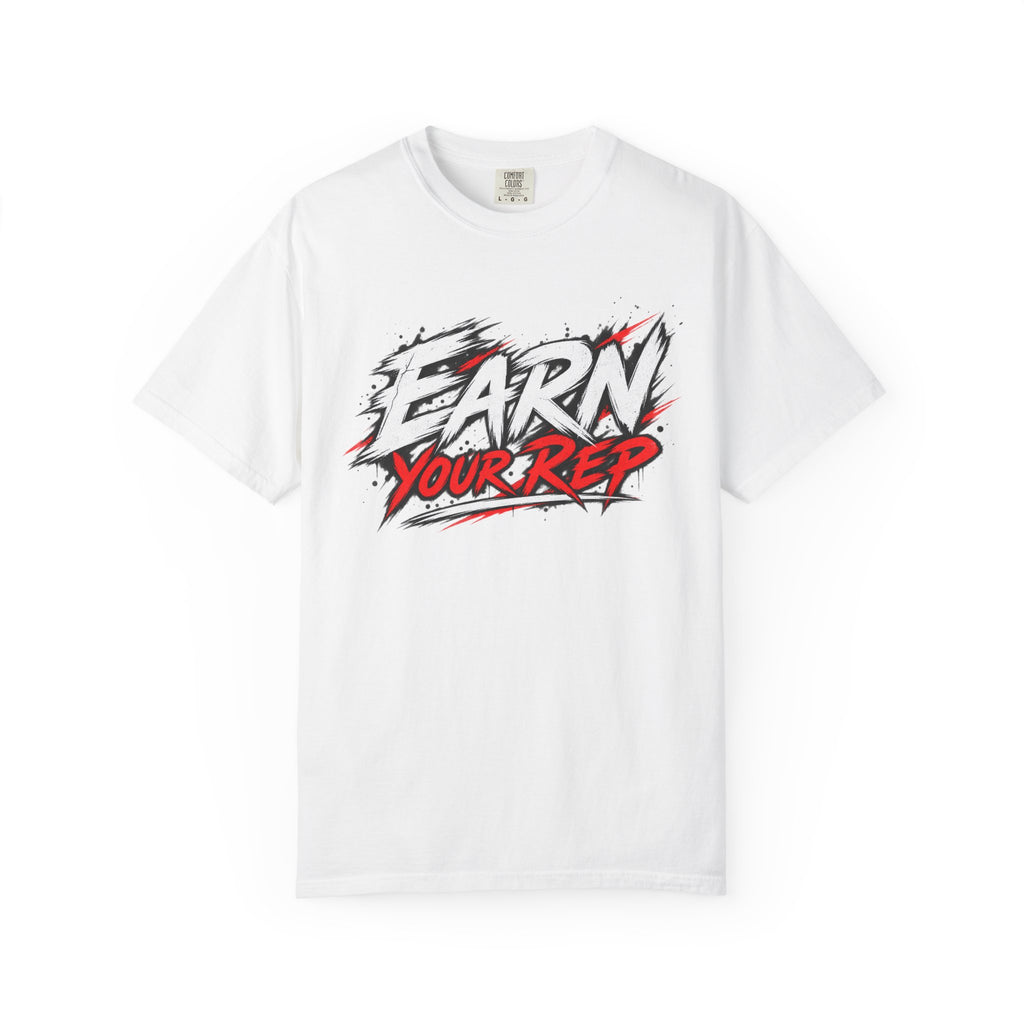 Athletes Earn Your Rep T-Shirt