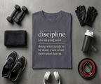 Discipline Definition T-Shirt
