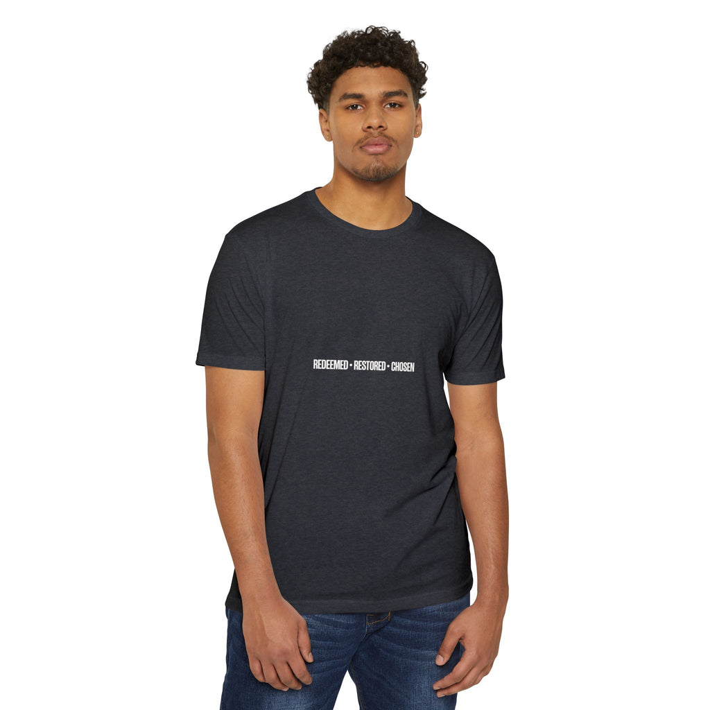 Redeemed Restored Chosen Unisex T-shirt