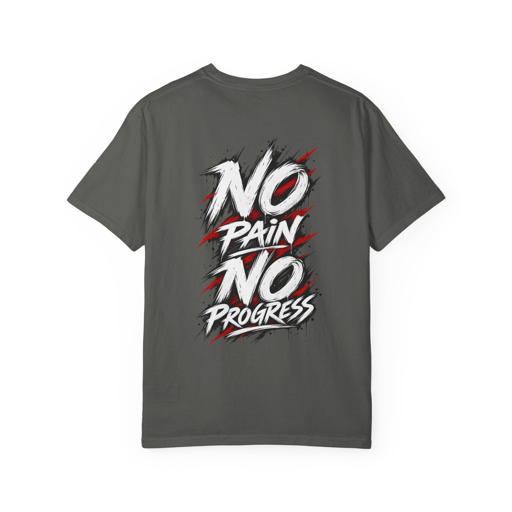 No Pain No Progress T-Shirt