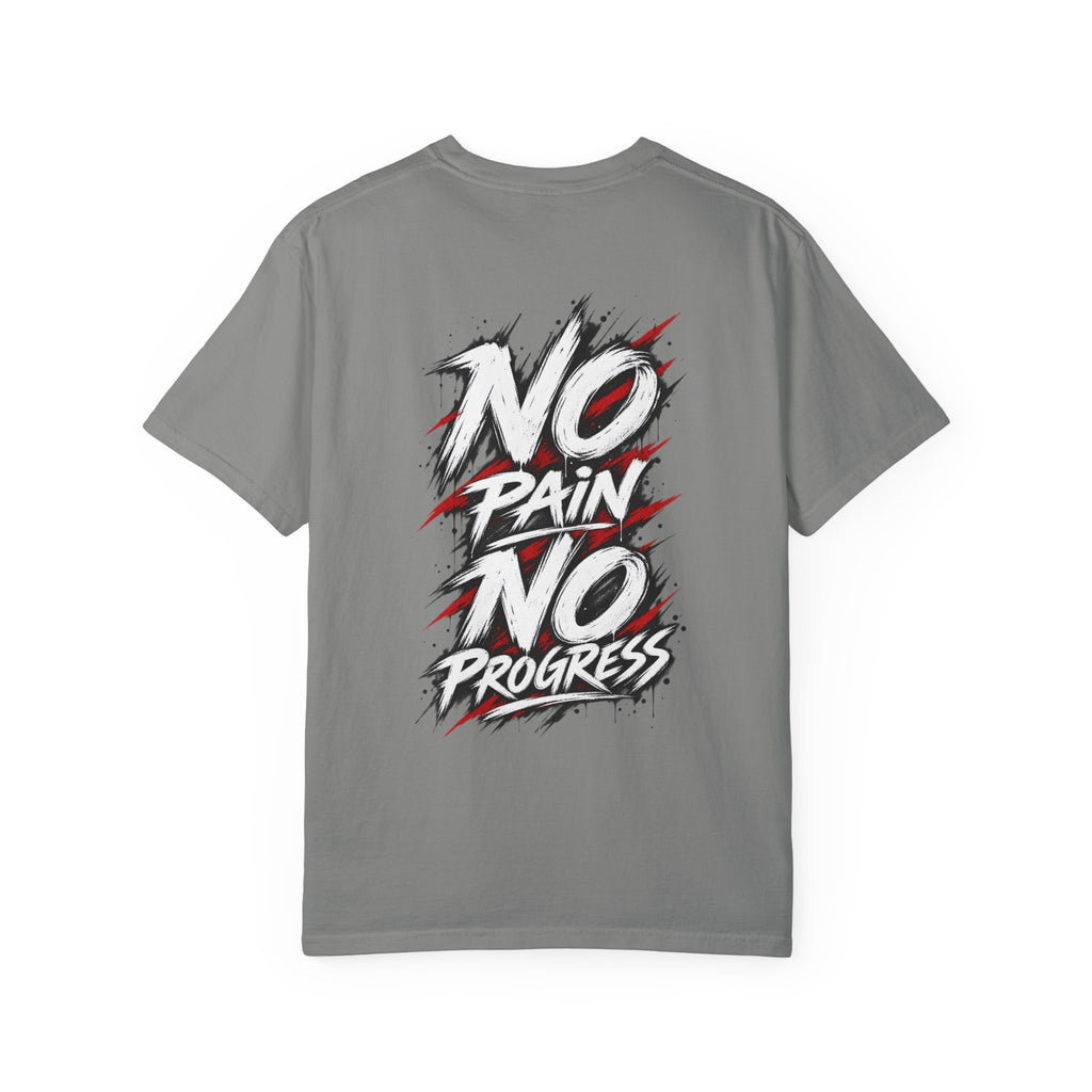 No Pain No Progress T-Shirt