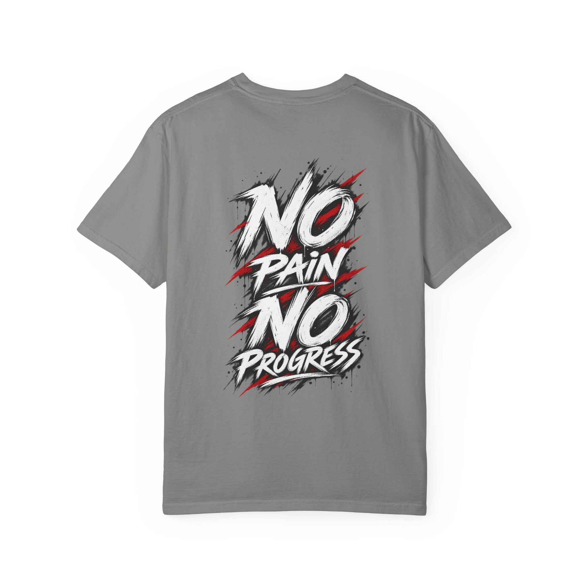 No Pain No Progress T-Shirt