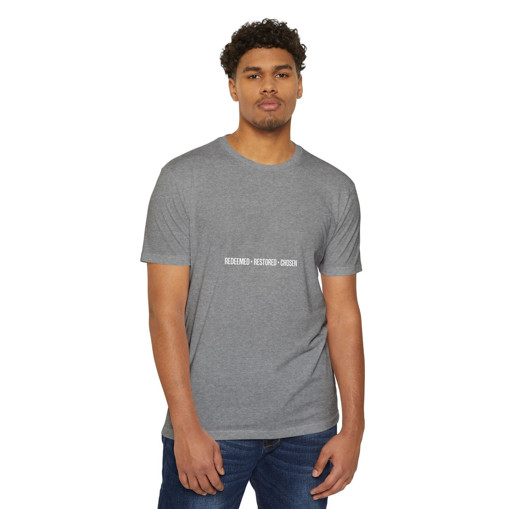 Redeemed Restored Chosen Unisex T-shirt