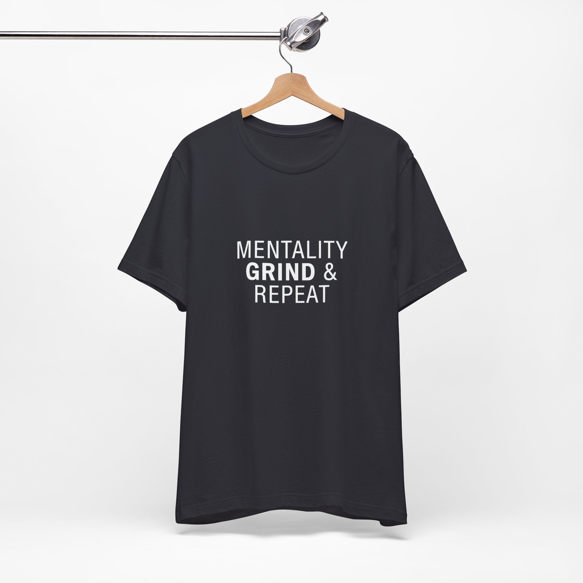 Mentality Grind & Repeat  Tee