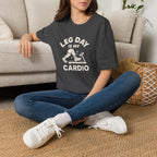 Leg Day Cardio T-Shirt