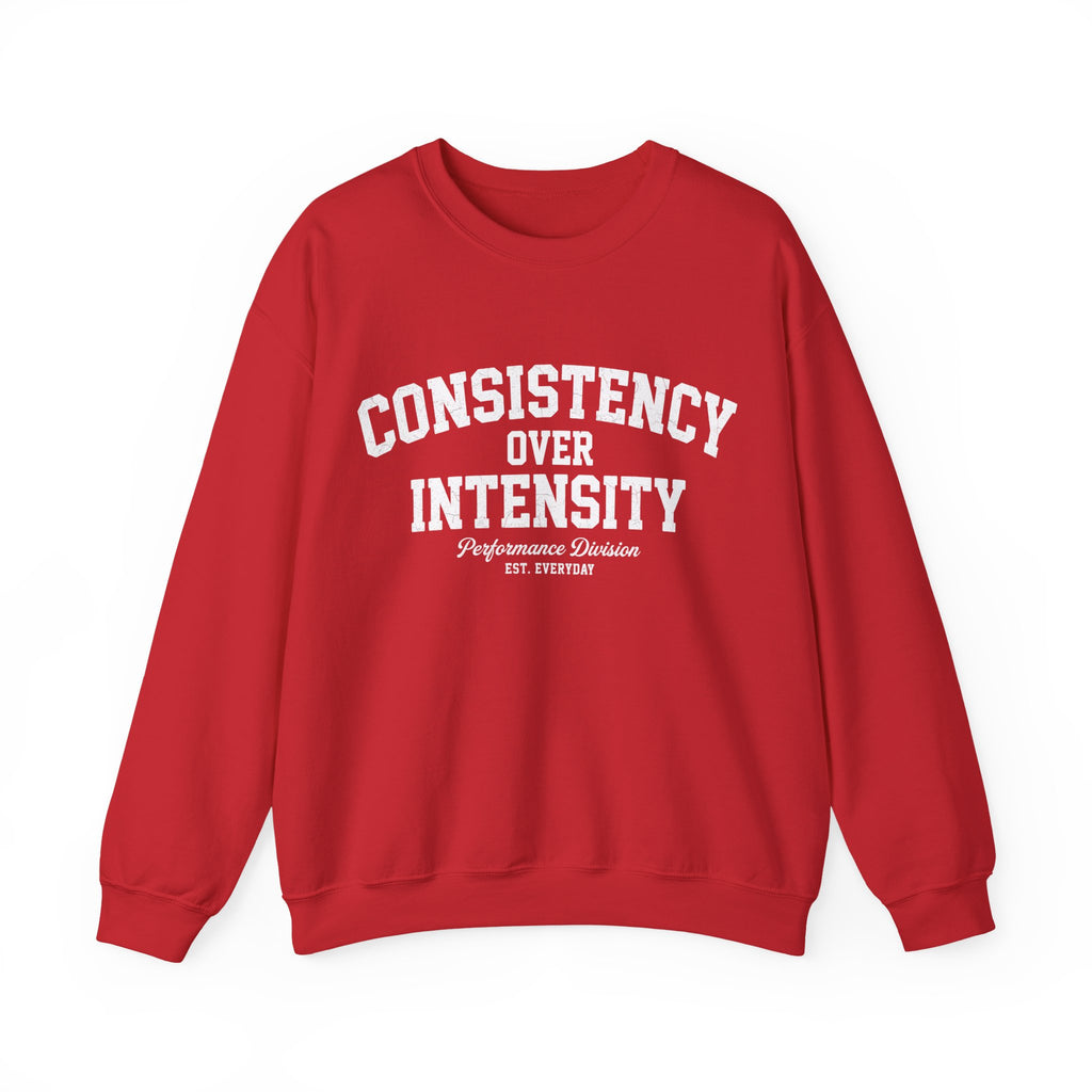 Consistency Over Intensity Crewneck Sweatshirt