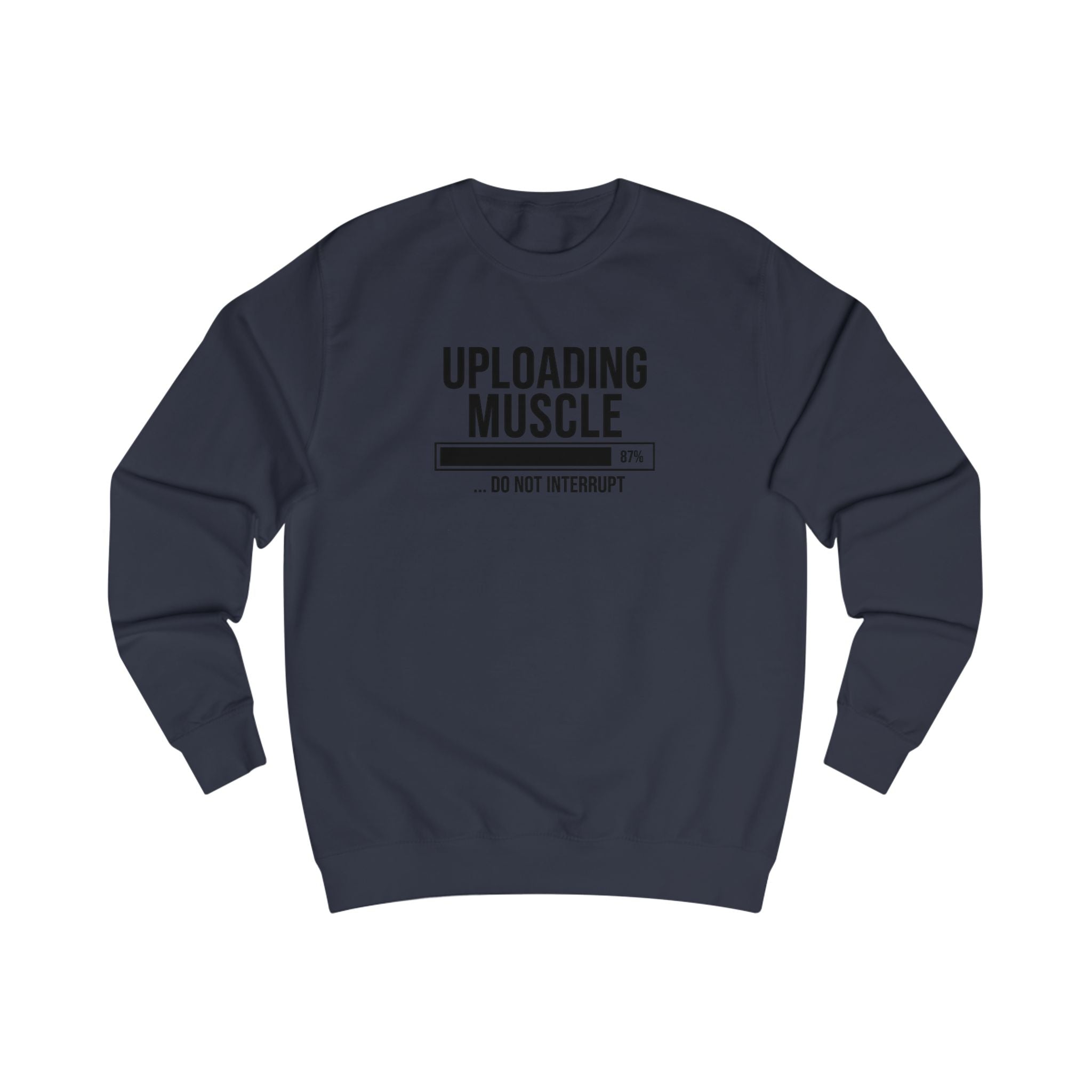 Uploading Muscle Sweatshirt