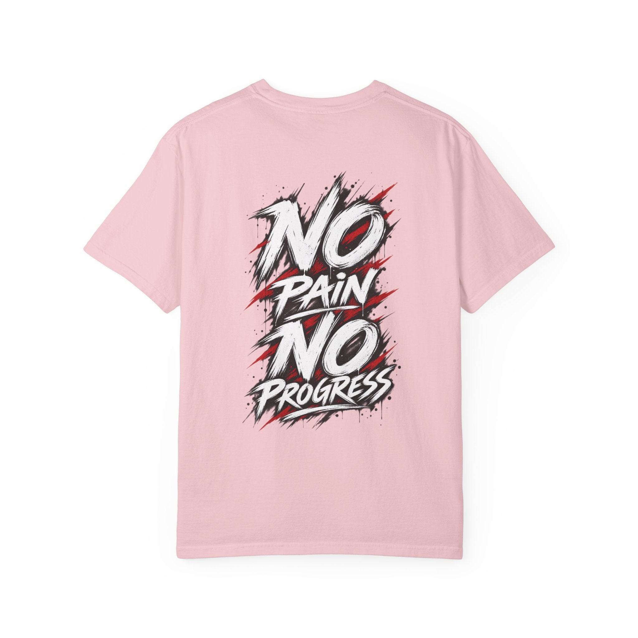 No Pain No Progress T-Shirt