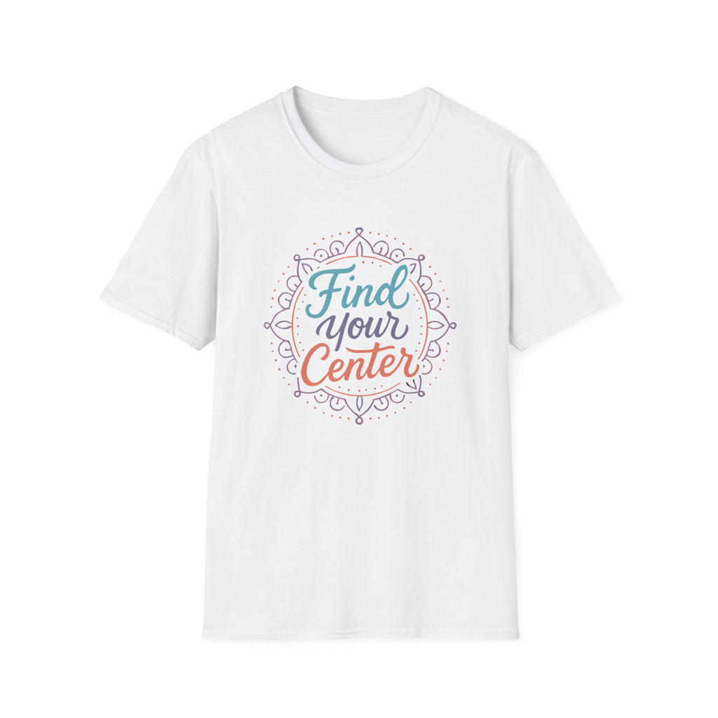 Find Your Center T-Shirt