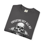 Sweating Out All My Demons T Shirt