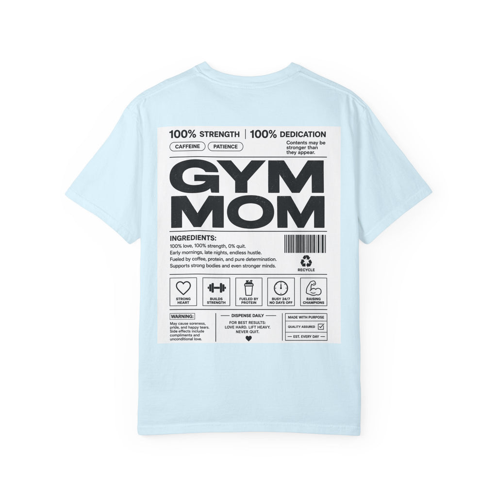 Gym Mom T-Shirt
