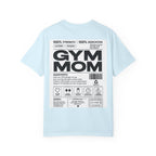 Gym Mom T-Shirt