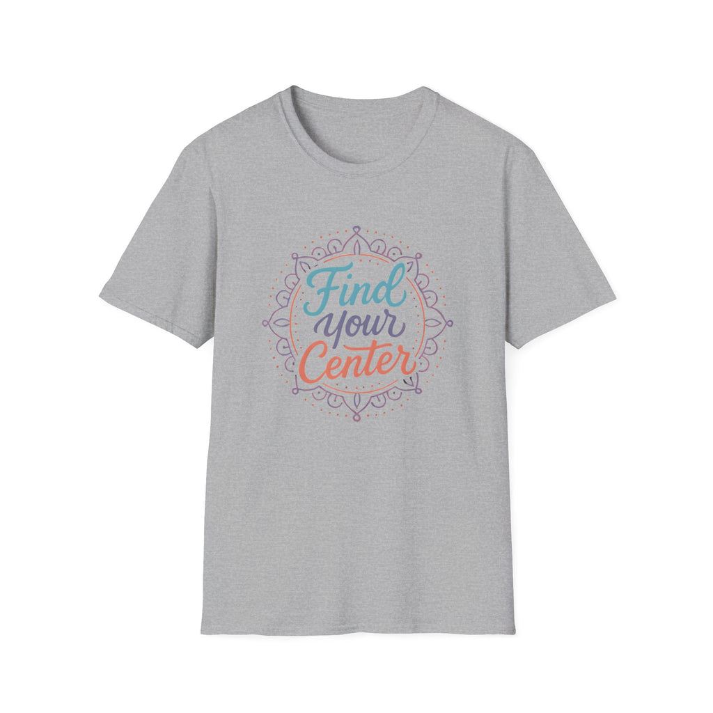Find Your Center T-Shirt