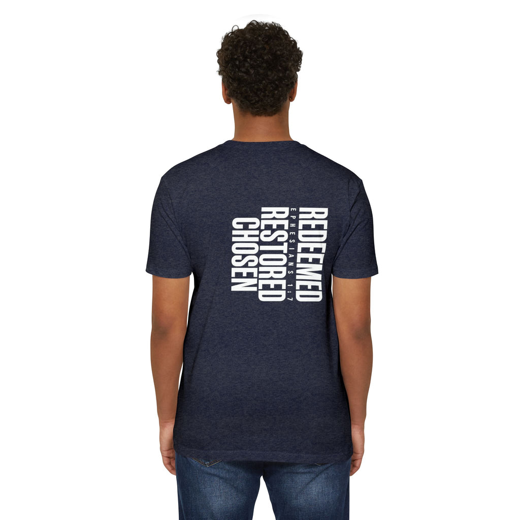Redeemed Restored Chosen Unisex T-shirt