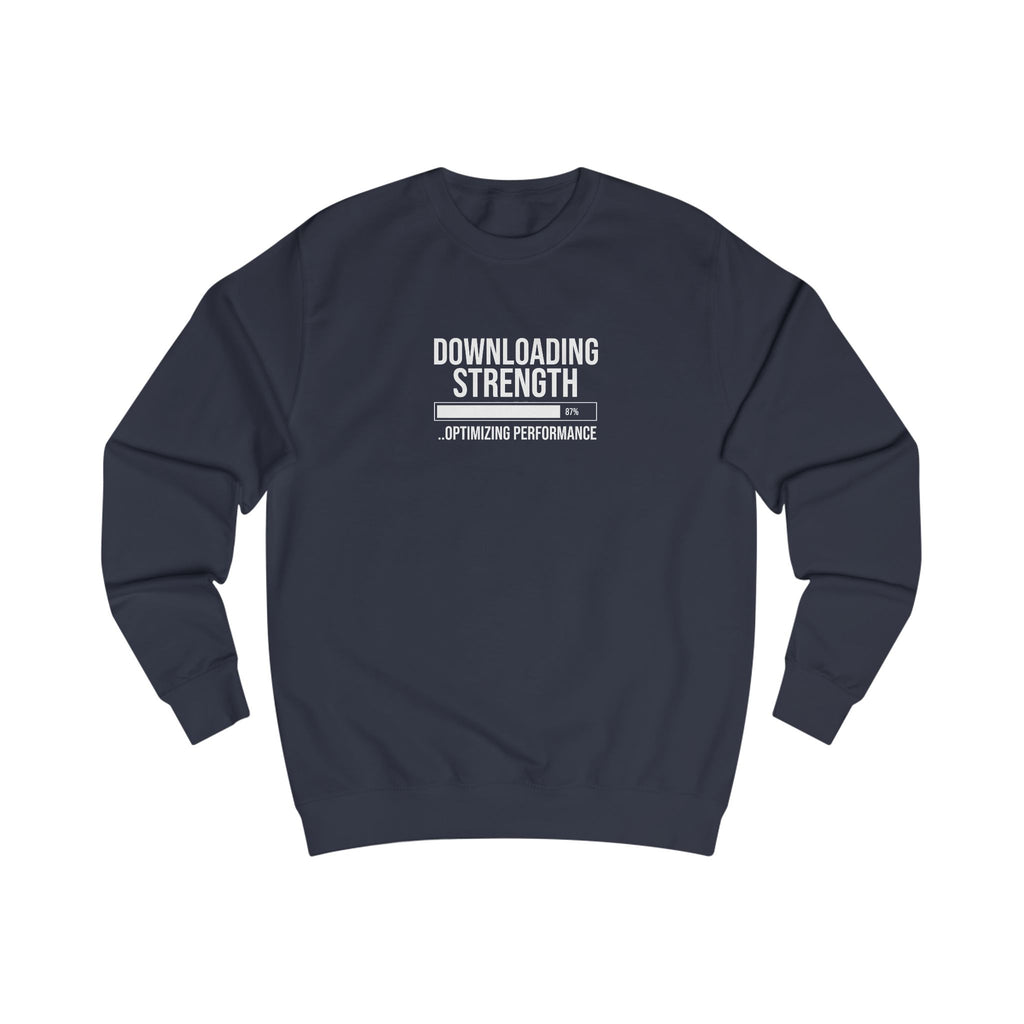 Downloading Strength Sweatshirt.