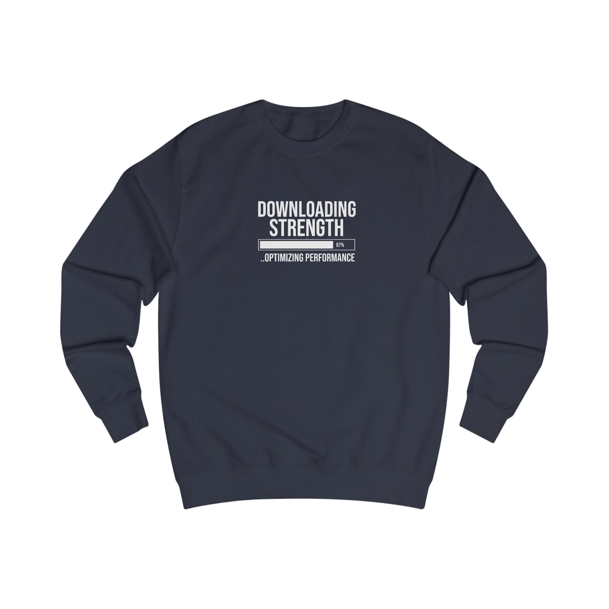Downloading Strength Sweatshirt.