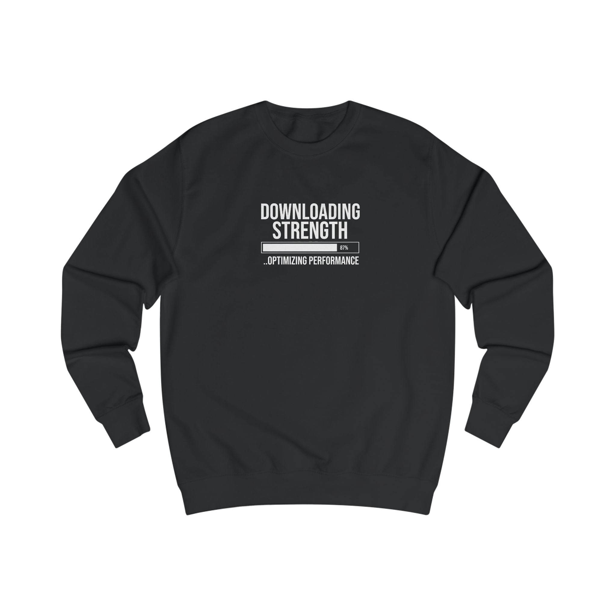 Downloading Strength Sweatshirt.
