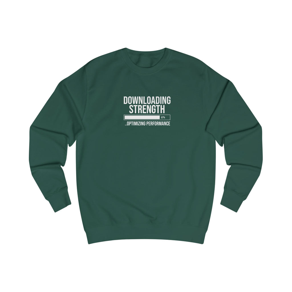 Downloading Strength Sweatshirt.