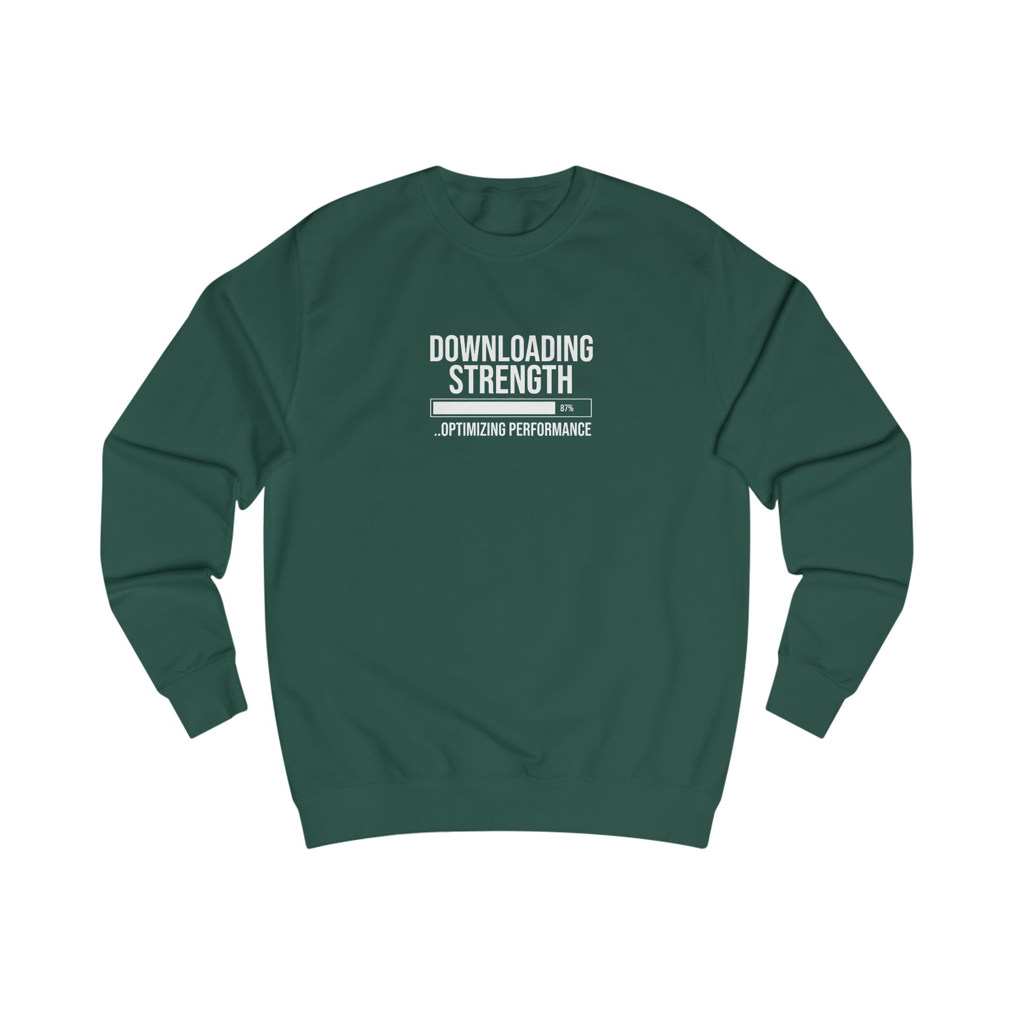 Downloading Strength Sweatshirt.