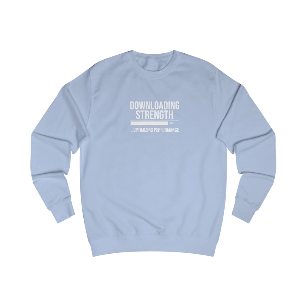 Downloading Strength Sweatshirt.