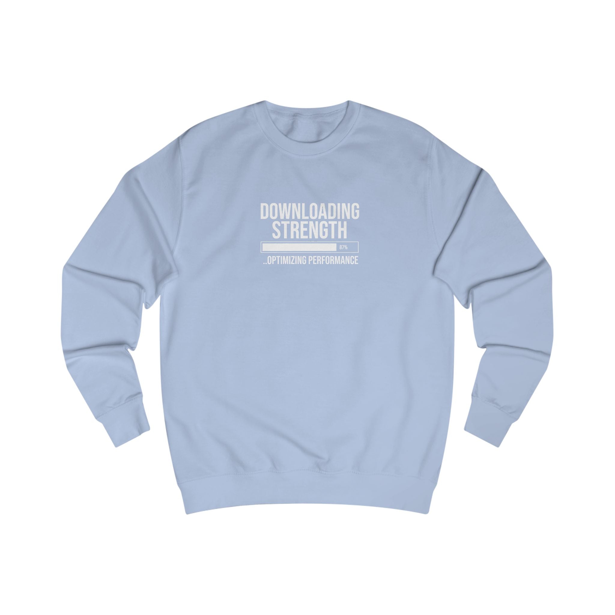 Downloading Strength Sweatshirt.