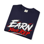 Athletes Earn Your Rep T-Shirt