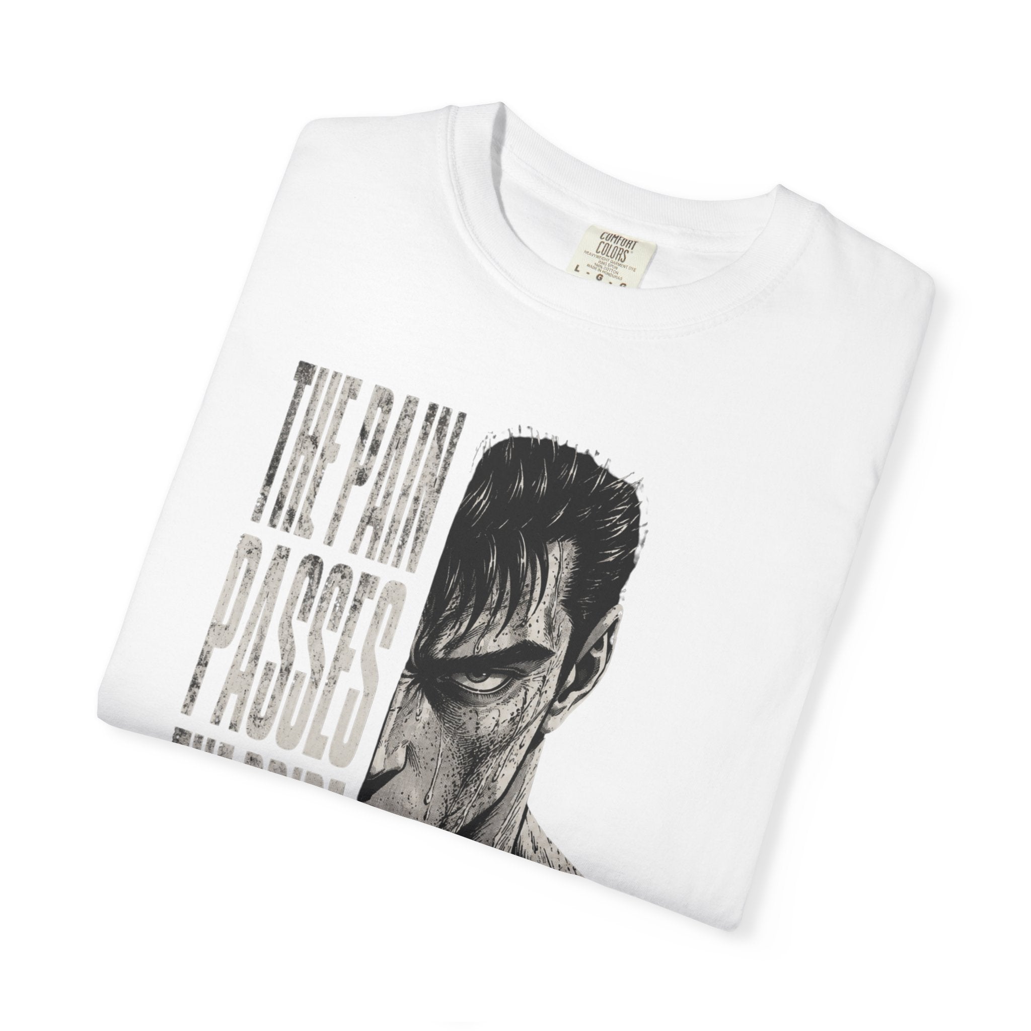 The Pain Passes Motivational T-Shirt