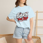 Athletes Earn Your Rep T-Shirt