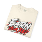 Athletes Earn Your Rep T-Shirt